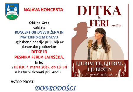 NAJAVA - KONCERT OB DNEVU ŽENA IN MATERINSKEM DNEVU - DITKA & FERI LAINŠČEK: LJUBIM TE, LJUBIM, LJUBEZEN, KONCERT UGLASBENE POEZIJE